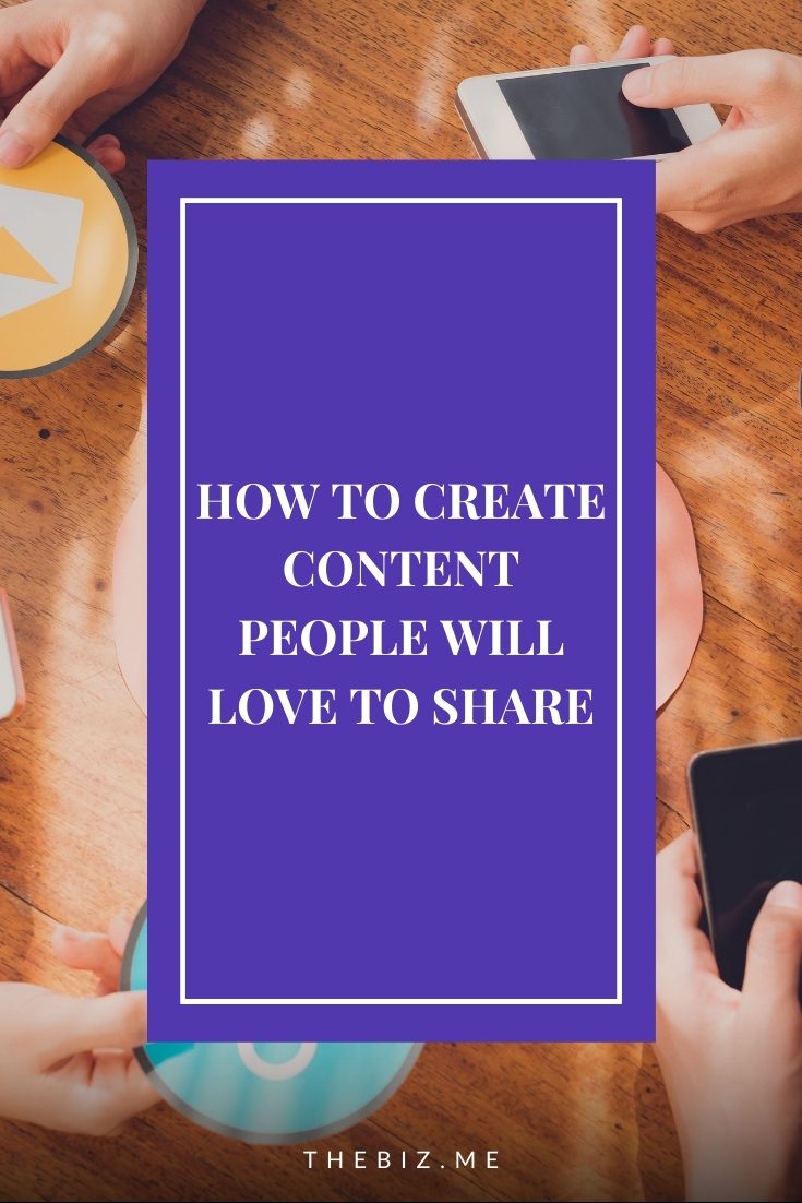 how to create content people will love to share